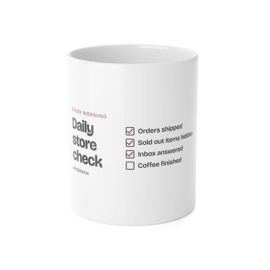Daily Store Check Mug, 11 oz white ceramic, checklist side